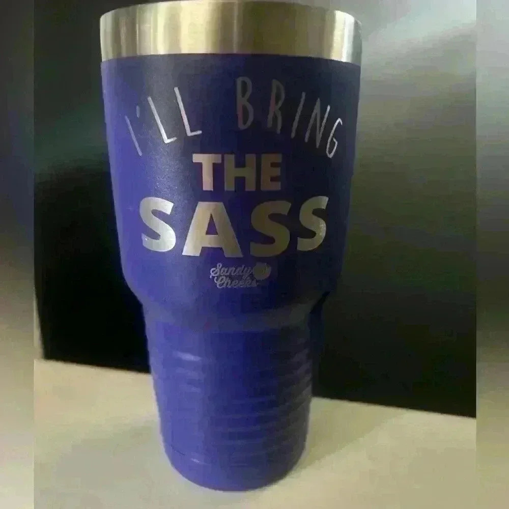 I’LL BRING THE SASS Laser Etched 40oz Tumbler